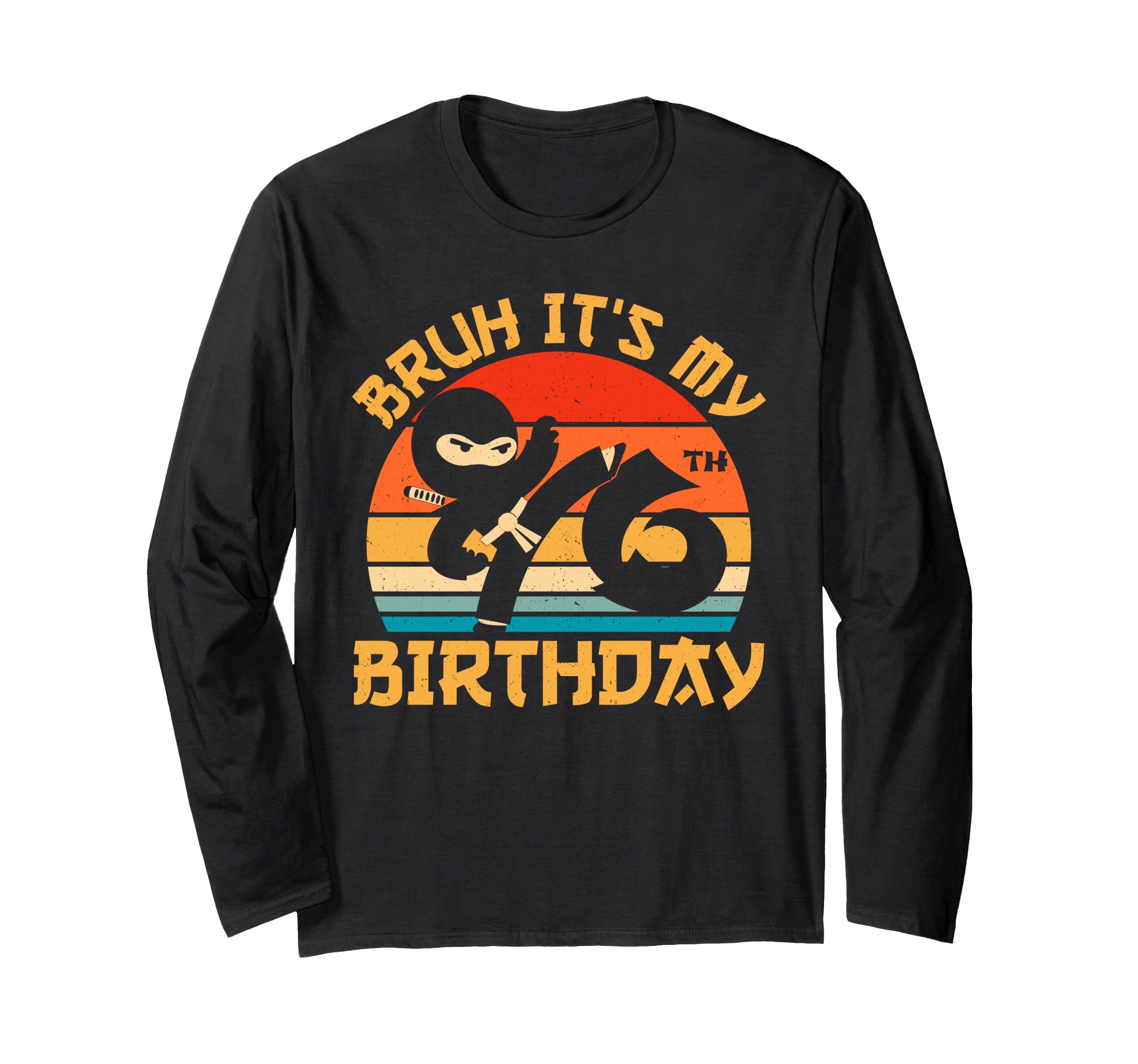 

Bruh My 6th Birthday Ninja 6 Years Old Ninja Birthday Long Sleeve It s T-Shirt чёрный