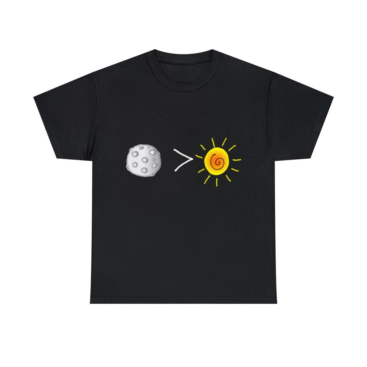 Moon Is Greater Than The Sun Total Solar Eclipse Graphic Tee Shirt, S-5XL S