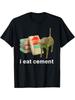 Ich esse Zement Verfluchte Katze Lustig Seltsam Spezifisch Feuchtes Meme T-Shirt