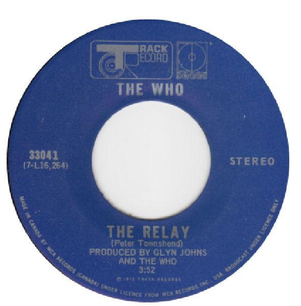 7inch Record WHO - The Relay 33041 Track Record, D 1972 US Rock Used