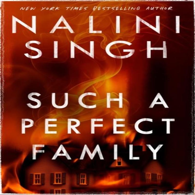 Such a Perfect Family by Nalini Singh Paperback Book 9781399611596