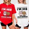 Cookie Eater Milk Drinker Shirt Inappropriate Couples Christmas Oneck Shortsleeve Shirt Funny Christmas Couples Tees
