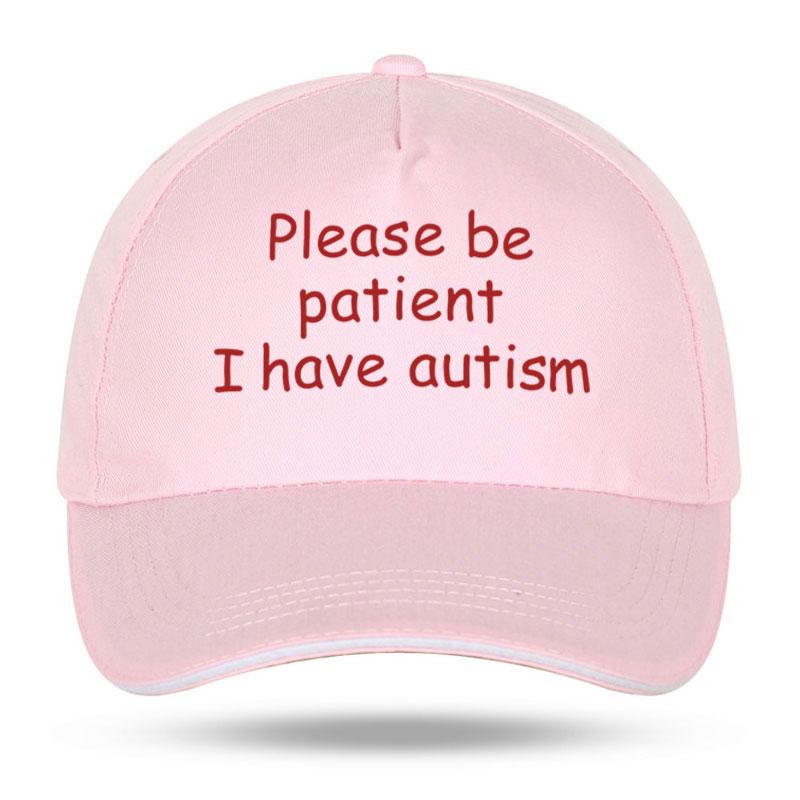 Please Be Patient I Have Autism Cap Baseball Cap Hat Outdoor Fish Women Printed Czapka Bonnet Spring Casual Unisexs cap