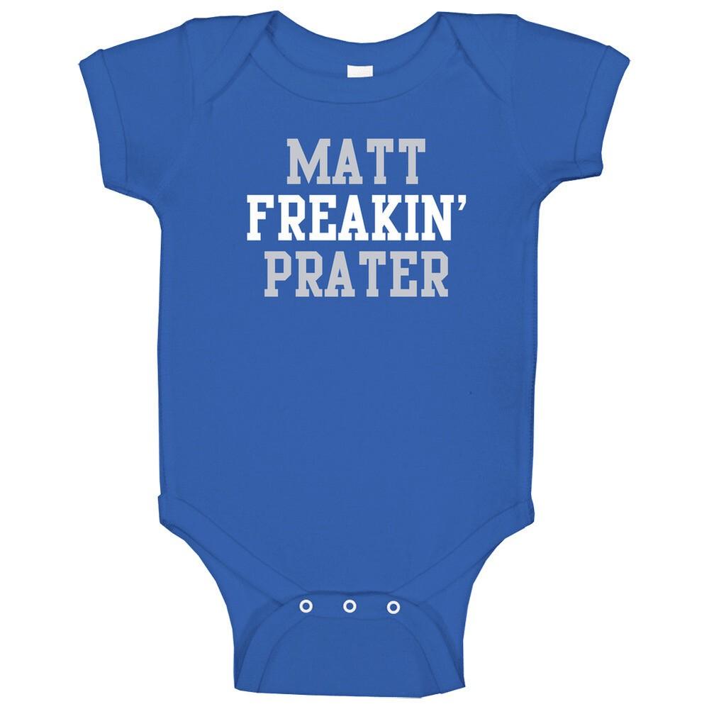 

Matt Freakin Prater Detroit Football Player Cool Fan Baby One Piece 3XL