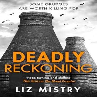 Deadly Reckoning by Liz Mistry Paperback Book 9780008686512