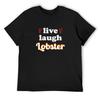 Live Laugh Lobster T-Shirt New Edition Aesthetic Clothing Customizeds Boys Whites Mens Fashion