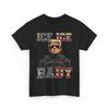 Vintage Ice Ice Baby Lustiges Trump T-Shirt