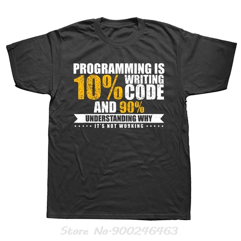Funny Programming Quote Gift Programmer Software Developer T Shirts Graphic Streetwear Oversized Birthday Summer Tshirt S