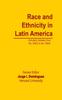 The Race and Ethnicity In Latin America Book