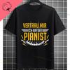 Funny Always Be Yourself Unless You Can Be A Piano Player Graphic Tshirt Pure Cotton Short Sleeve Casual Streetwear Tshirts