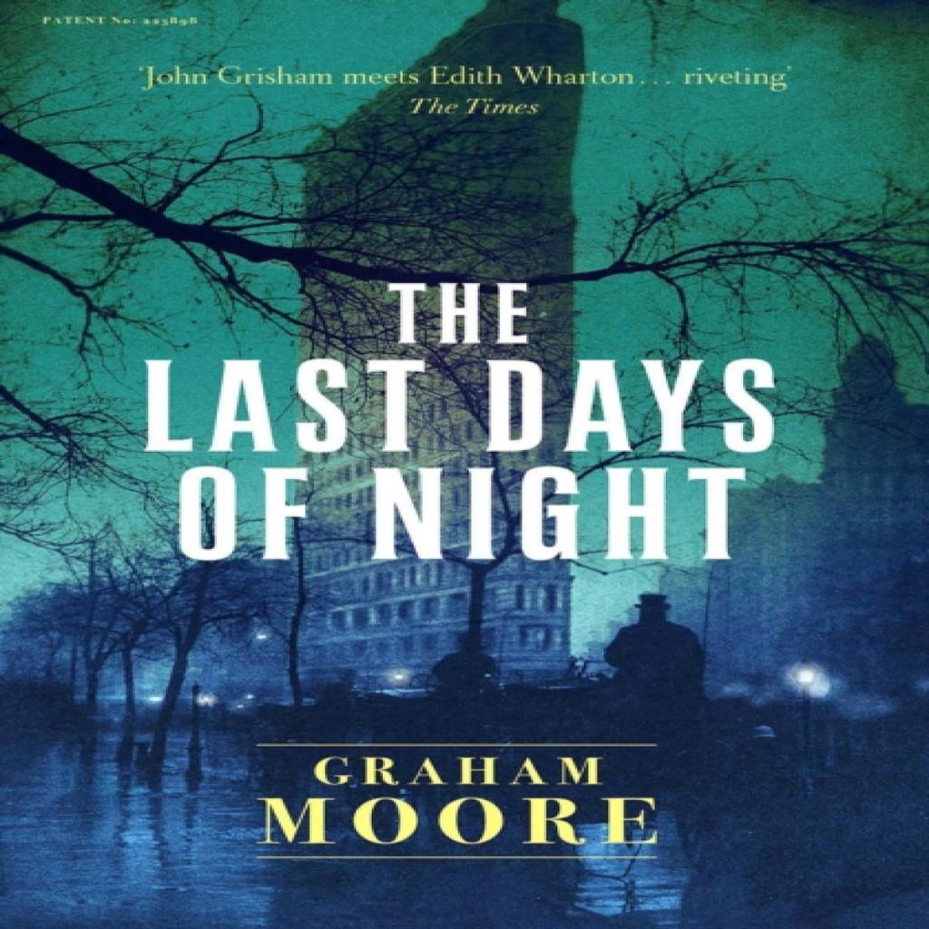 The Last Days of Night by Graham Moore Paperback Book 9781471156687