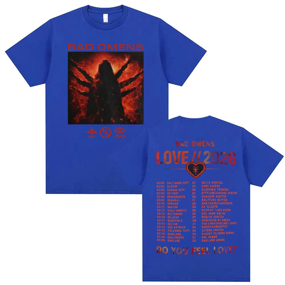 Band Bad Omens Do You Feel Love Love 2026 Tour Merch T-Shirt Herren Damen Kleidung Mode Vintage T-Shirts Hohe Qualität Baumwolle Locker Übergroßes T-Shirt