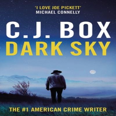 Dark Sky by C.J. Box Paperback Book 9781788549332