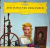LP-Schallplatte RICHARD WAGNER ANNELIES KUPPER SI Der Fliegende Holländer Querschnitt LPEM19122 Deutsche Grammophon 1962 Deutschland Klassik Gebraucht