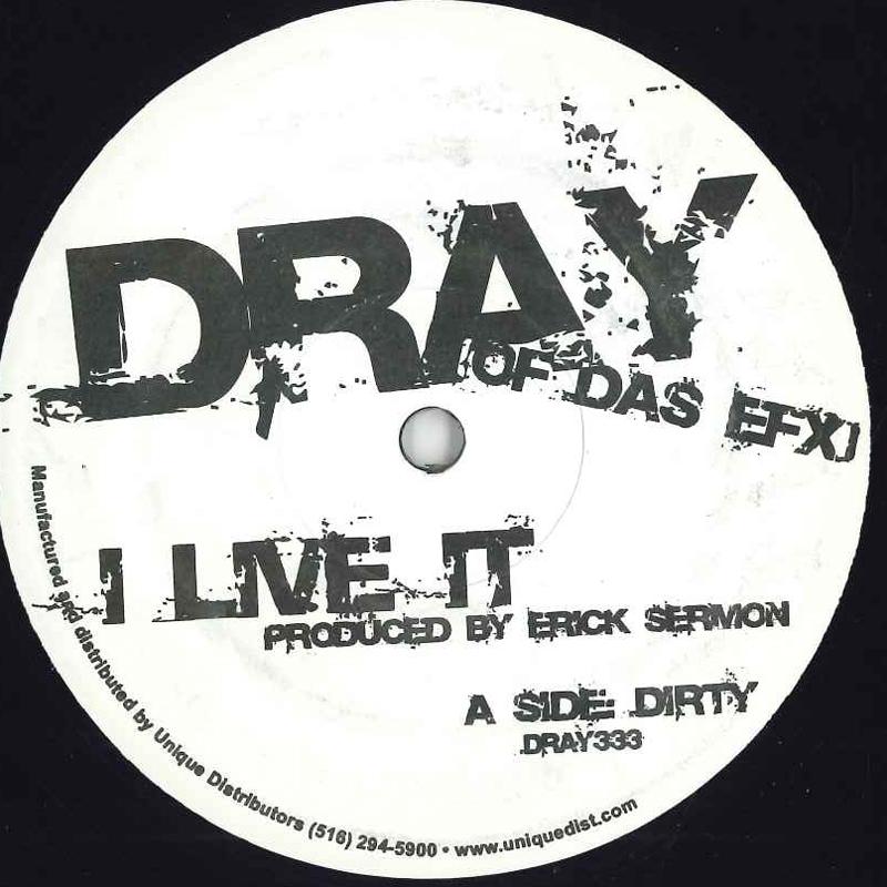 

12inch Record DRAY - I Live It DRAY333 NONE 2004 US Rap & Hip-Hop/R&B Used