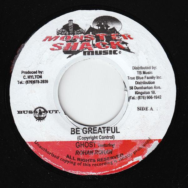 

7inch Record GHOST - Be Greatful NONE Monster Shack M 2002 Jamaica Reggae, Ska & Dub Used