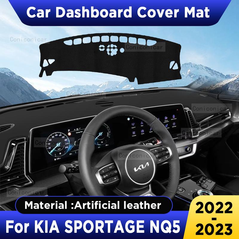 For KIA SPORTAGE NQ5   Car Dashboard Cover Mat Dash Board Sun Shade Anti-UV Pad Artificial Leather sun-proof Accessories