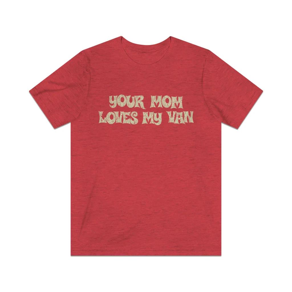 

Your Mom Loves My Van 1975 Vintage Men s T shirt S