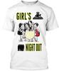 Girls Night Out TShirt Size S To 5xl