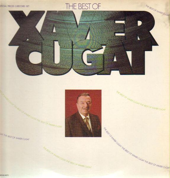 

LP Record XAVIER CUGAT - The Best Of Xavier Cugat MCA24072 MCA Records 1975 US Jazz Used
