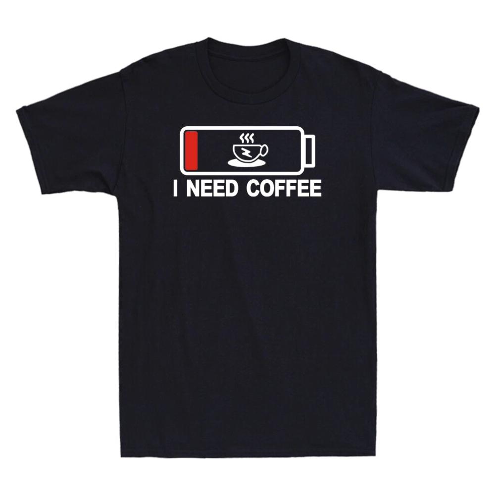 I Need Coffee Funny Out of Energy Novelty Shirt Coffee Lover Gift TShirt Graphic Short Sleeve Women Tshirts for Unisex T Shirt
