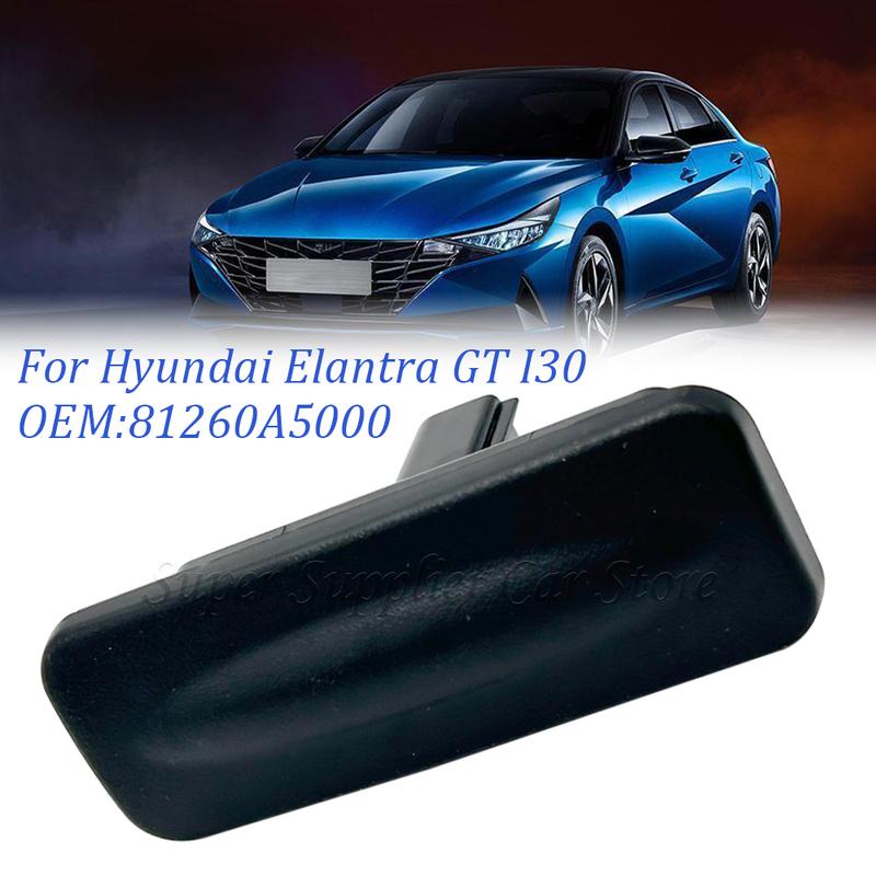 Für Hyundai Elantra GT I30 Kia Ceed 2013-2018 Heckklappen-Öffnungstaste Heckklappenschloss Kofferraum-Entriegelschalter 81260-A5000 81260A5000