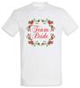 Team Bride T-Shirt Marriage Just Married Bachelor Bachelorette Party Girls