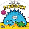 Little Lost Dinosaur (Seek & Find) Little Lost Dinosaur (Seek & Find)