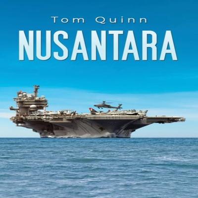 Nusantara by Tom Quinn Paperback Book 9781398481664