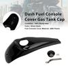 Dash Fuel Console Cover Gas Tank Cap For Touring Electra Road Glide 08-23