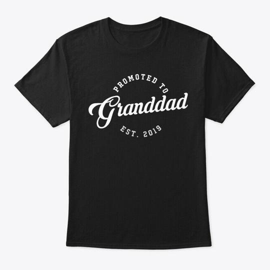 

Mens Promoted To Granddad T-Shirt Made in the USA Size S to 5XL S