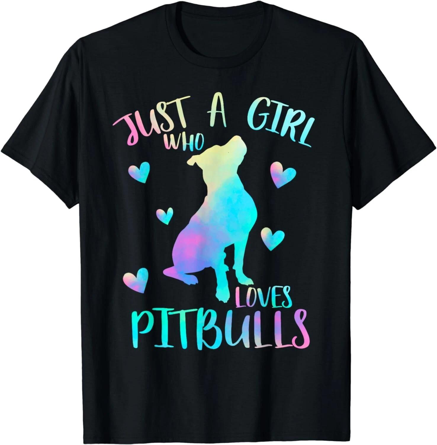 

Just a Girl Who Loves Pitbulls Themed Cute Pitbull Lover Gift Unisex T-Shirt M