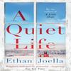 A Quiet Life by Ethan Joella Hardback Book 9781739638252