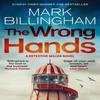Die falschen Hände von Mark Billingham Taschenbuch 9781408726389