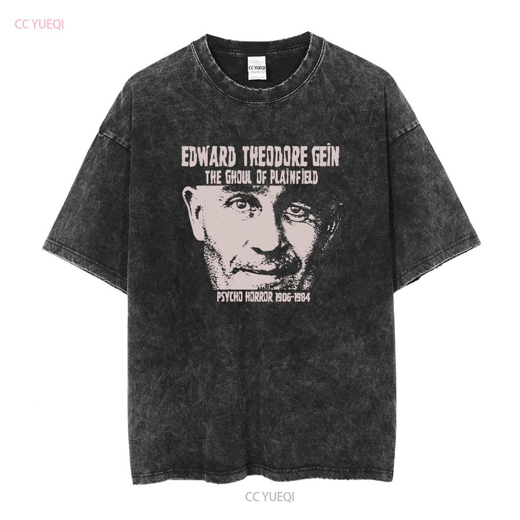 ED GEIN The Ghoul Of Plainfield T Shirt Long or Short Sleeves Vintage Washed Fashion Designer Clothes Casual