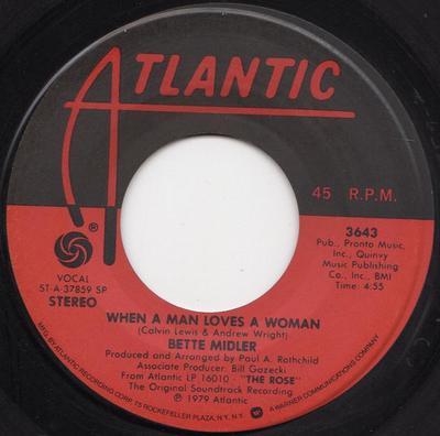 7-Zoll Schallplatte BETTE MIDLER - When A Man Loves A Woman 3643 Atlantic 1979 US Pop Gebraucht