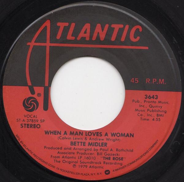 

7inch Record BETTE MIDLER - When A Man Loves A Woman 3643 Atlantic 1979 US Pop Used