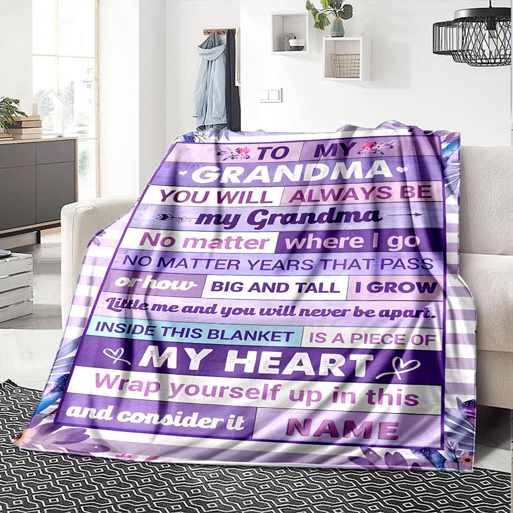 To My Grandma Love Forever Cozy Customizable Blanket Personalized Name Comfortable Texture Versatile For Sofa Couch Office Bed Picnics For All