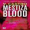 Mestiza Blood by V. Castro Paperback Book 9781787586161