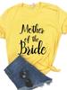 Mother Of The Bride Letter Print Women T Shirt Short Sleeve O Neck Loose Women Tshirt Ladies Fashion Tee Shirt Camisetas Mujer