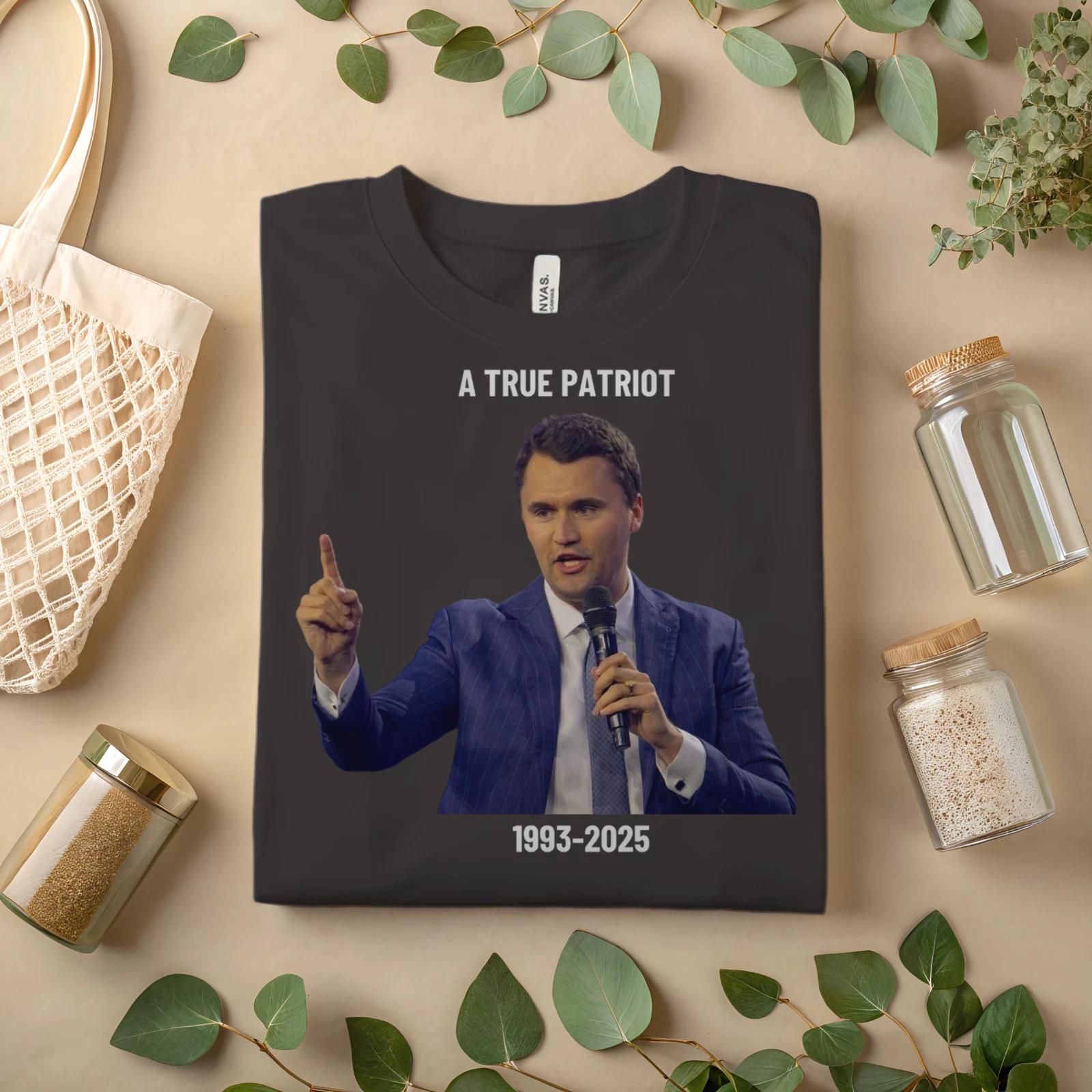 

CHARLIE KIRK A True Patriot T-Shirt 1993-2025 A206 3XL