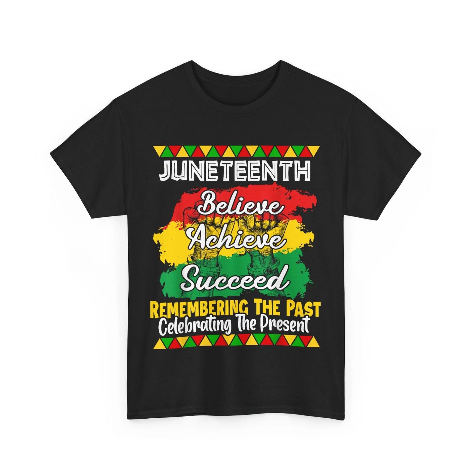 Remembering the Past Celebrating the Present Juneteenth 1865 Pride Shirt 4XL