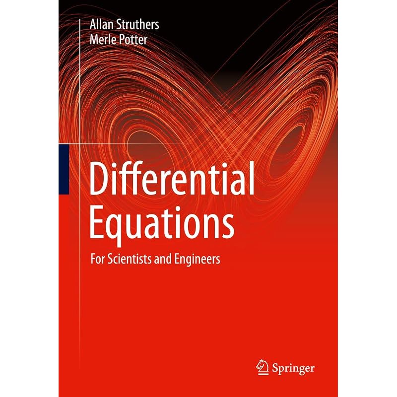 Differential Equations: For Scientists and Engineers