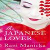The Japanese Lover by Rani Manicka Paperback Book 9781444700329