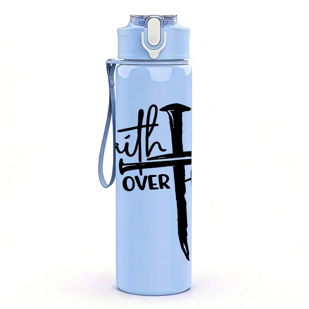 1PC Faith Over Fear Cross Religious Print 750ml Color Plastic Sports Water Bottle Leakproof Flip Straw Lid Suitable for Sports Office Home Use