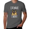 Funny I Do What I Want German Shepherd T-Shirt Anime Stuff Cotton Graphic Tees Hippie Clothes T Shirt for Men