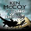 A Long Way Down by Ken McCoy Paperback Book 9781847518446