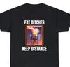 Camiseta 'Gordas Mantenham Distância', Gordas, Torre do Inferno, Camiseta Engraçada Unisex