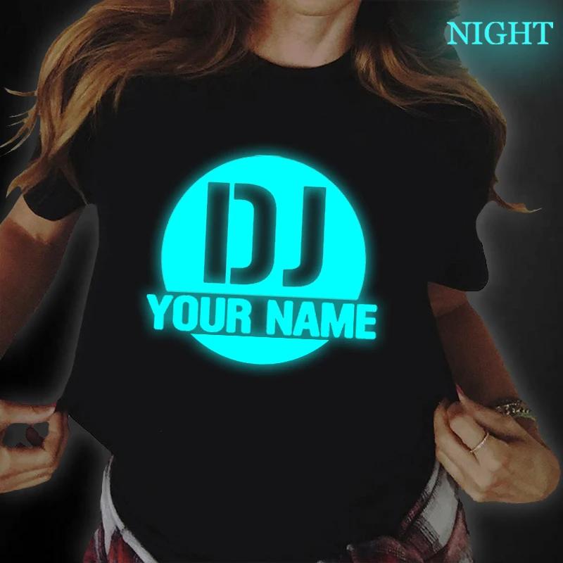 DJ Print Tshirts Custom T Shirt Mens Womens Tops Tees Shirts DJ Your Name Logo Diy Names T Shirt Funny Shirt Luminous Tees Tops