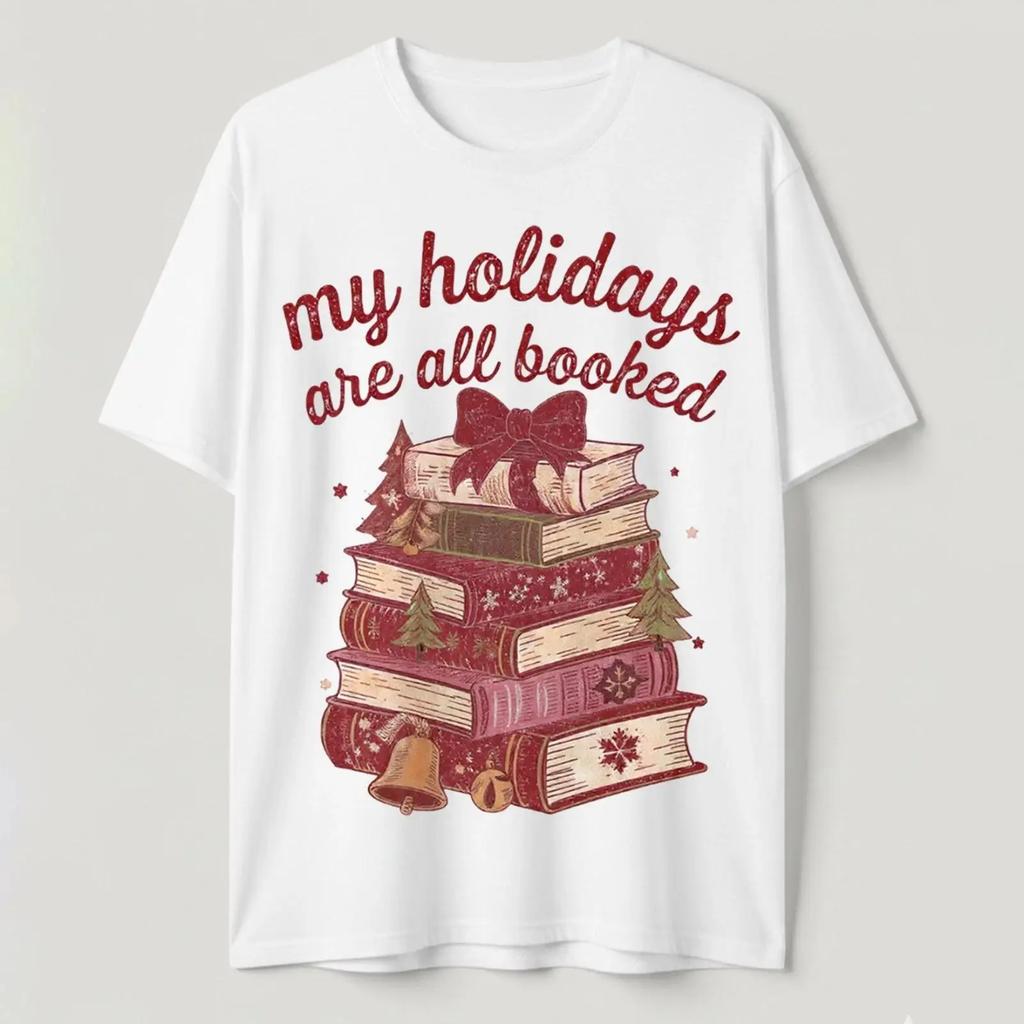 My Holidays Are All Booked Christmas T Shirt Funny Bookworm Lover S 5XL vintage Washed streetwear Soft graphic Unisex